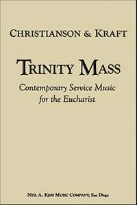 Carrie Kraft_Donald Christianson: Trinity Mass: Catholic Congregation