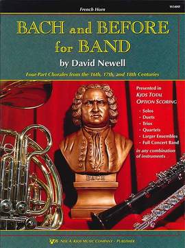 David Newell: Bach and Before for Band (Horn in F)