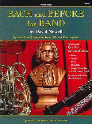 David Newell: Bach and Before for Band (Horn in F)