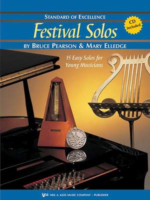 Bruce Pearson_Mary Elledge: Standard Of Excellence Festival Solos 2