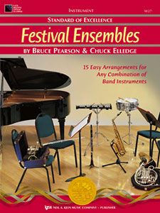 Bruce Pearson_Chuck Elledge: Standard of Excellence: Festival Ensembles 1