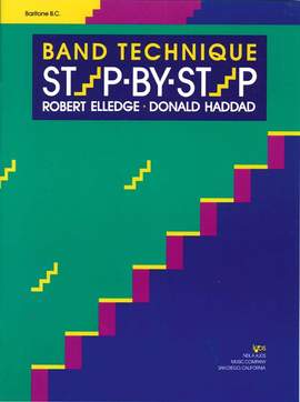 Robert Elledge_Donald Haddad: Band Technique Step-by-step