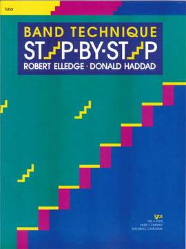 Robert Elledge_Donald Haddad: Band Technique Step-by-step