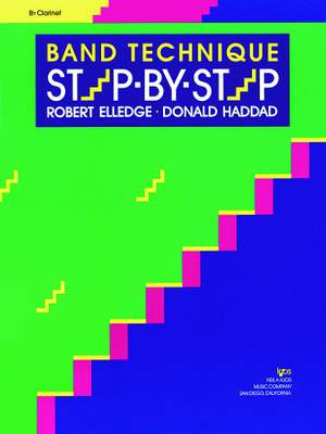 Robert Elledge_Donald Haddad: Band Technique Step-by-step