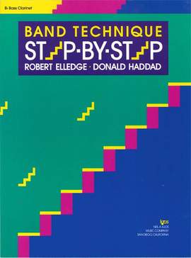Robert Elledge_Donald Haddad: Band Technique Step-by-step