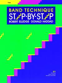Robert Elledge_Donald Haddad: Band Technique Step-by-step