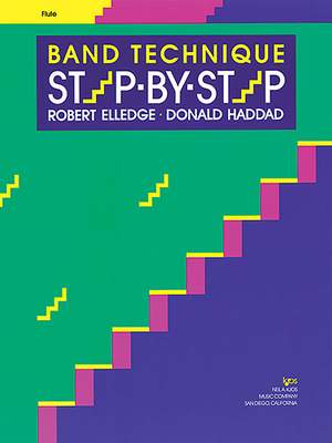 Robert Elledge_Donald Haddad: Band Technique Step-by-step