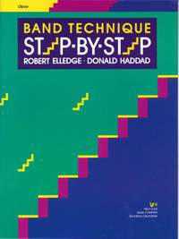 Robert Elledge_Donald Haddad: Band Technique Step-by-step