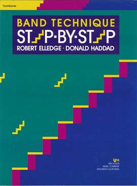 Robert Elledge_Donald Haddad: Band Technique Step-by-step