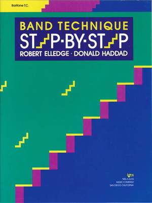 Robert Elledge_Donald Haddad: Band Technique Step-by-step