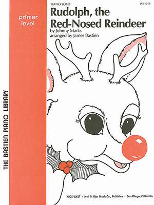 James Bastien: Rudolph The Red-nosed Reindeer