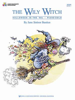 Jane Smisor Bastien: The Wily Witch