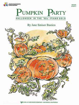 Jane Smisor Bastien: Pumpkin Party