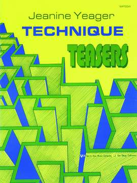 Jeanine Yeager: Technique Teasers