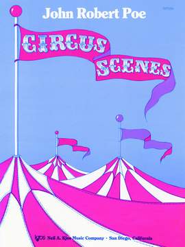 John Robert Poe: Circus Scenes