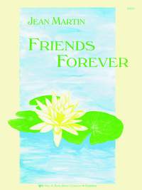 Jean Martin: Friends Forever