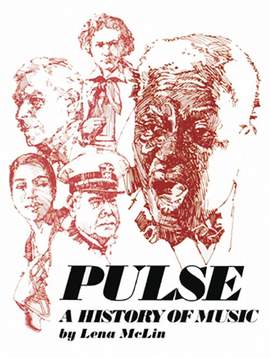 Lena McLin: Pulse: A History Of Music