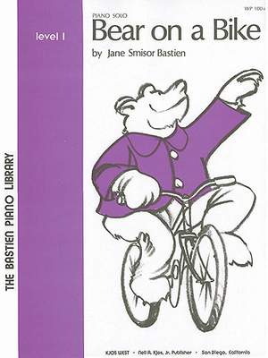 Jane Smisor Bastien: Bear On A Bike