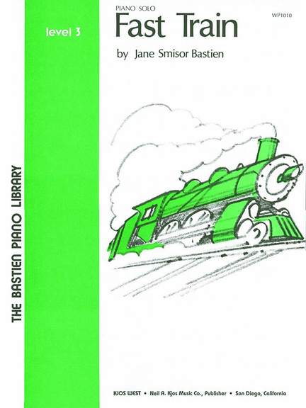Jane Smisor Bastien: Fast Train