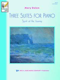Mary Dolen: Three Suites For Piano-Spirit Of The Journey