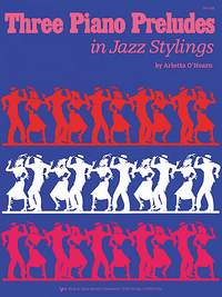 Arletta O'hearn: Three Piano Preludes In Jazz Stylings