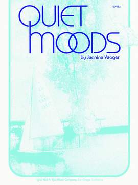 Jeanine Yeager: Quiet Moods
