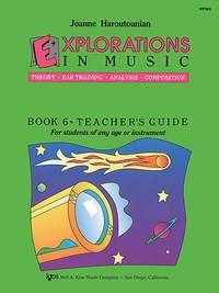 Joanne Haroutounian: Explorations In Music Teacher's Book 6
