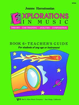 Joanne Haroutounian: Explorations In Music Teacher's Book 6