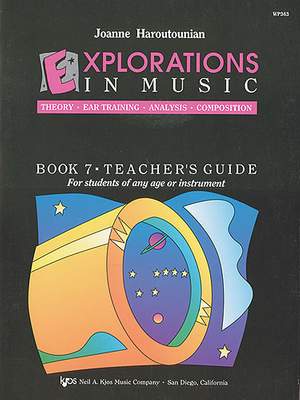 Joanne Haroutounian: Explorations In Music Teacher's Book 7