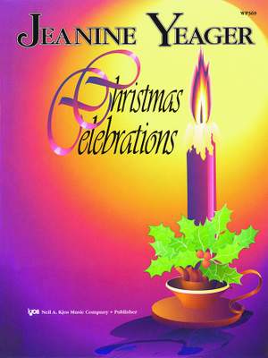 Jeanine Yeager: Christmas Celebrations
