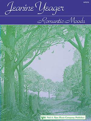 Jeanine Yeager: Romantic Moods