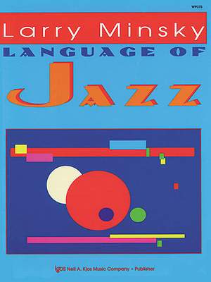 Larry Minsky: Language Of Jazz