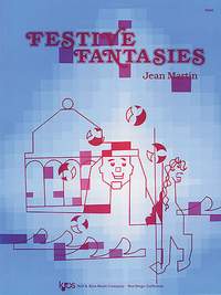 Jean Martin: Festive Fantasies