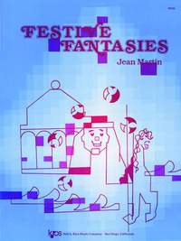 Jean Martin: Festive Fantasies