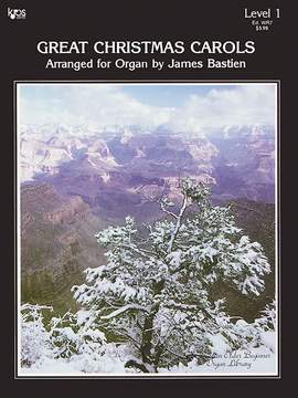 James Bastien: Great Christmas Carols, Level 1