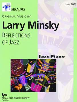 Larry Minsky: Reflections Of Jazz Level 3
