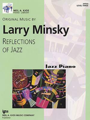 Larry Minsky: Reflections Of Jazz Level 3