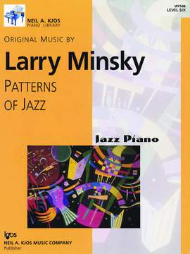 Larry Minsky: Patterns For Jazz (Level 6)