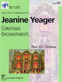 Jeanine Yeager: Christmas Enchantments Level 3