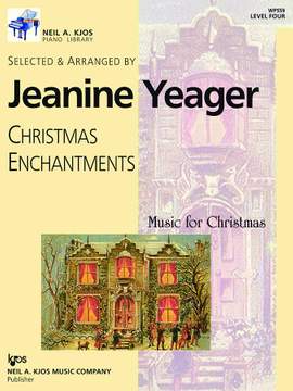 Jeanine Yeager: Christmas Enchantments Level 4