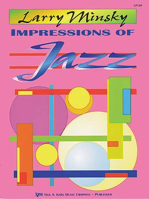 Larry Minsky: Impressions Of Jazz