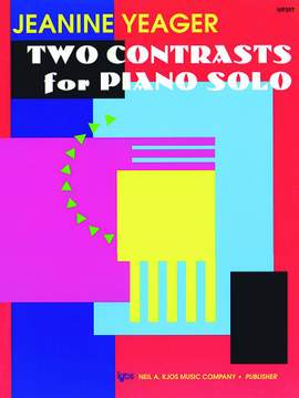 Jeanine Yeager: Two Contrasts For Piano Solo