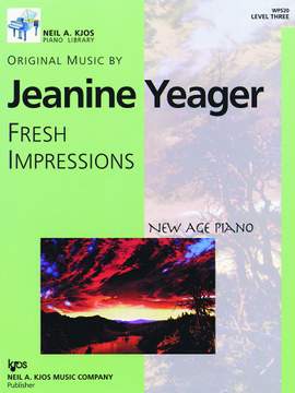 Jeanine Yeager: Fresh Impressions New Age
