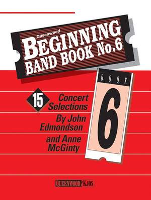 Anne McGinty_John Edmondson: Beginning Band Book No.6 (1st trumpet)