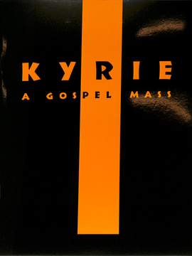 Stephan Zebe: Kyrie - A Gospel Mass