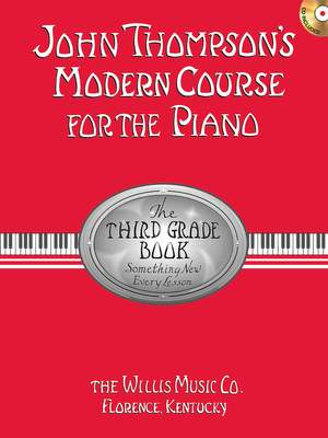 John Thompson's Modern Course for the Piano: The Third Grade Book (Book & CD)