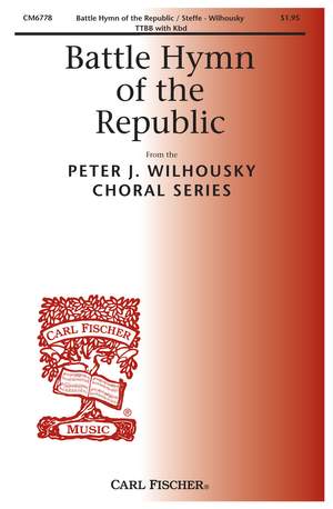 William Steffe: The battle Hymn of the Republic