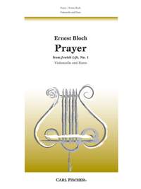 Ernest Bloch: Prayer