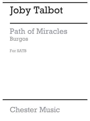 Joby Talbot: Path Of Miracles - Burgos