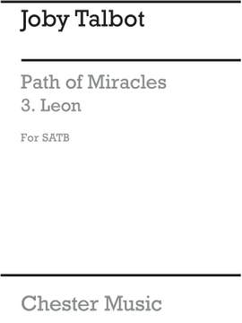 Joby Talbot: Path Of Miracles - Leon